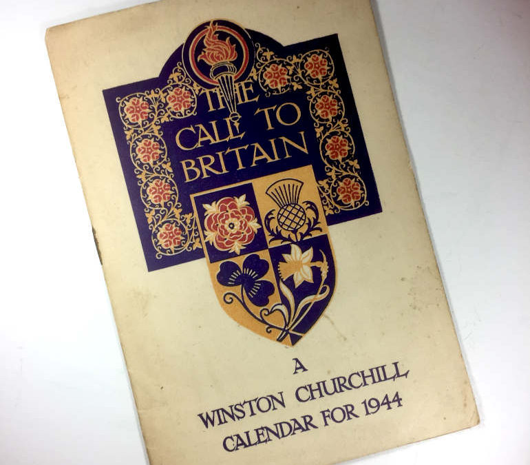 The Call To Britain – Churchill Calendar – 1944