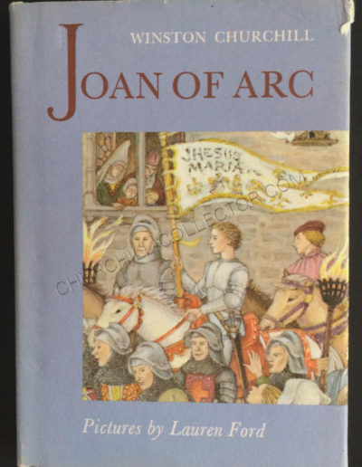 Joan of Arc by Winston Churchill with dust jacket