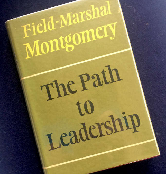 The Path to Leadership – Signed by Montgomery