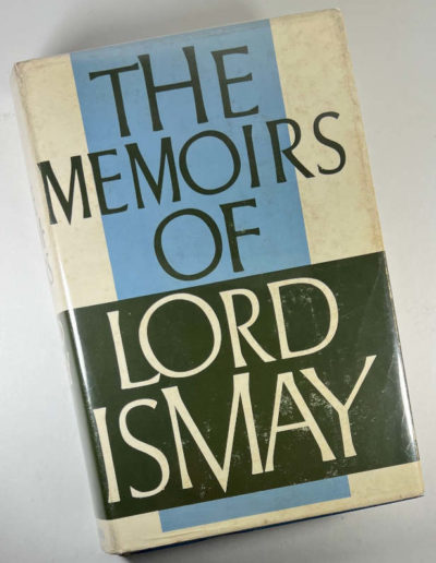 Memoirs of General the Lord Ismay